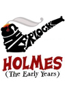 Sherlock Holmes The Early Years